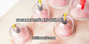 Hacamat Fıtığa İyi Gelir mi?