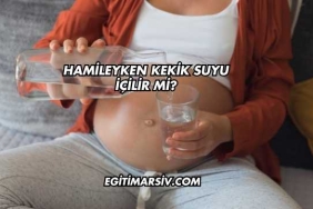 Hamileyken Kekik Suyu İçilir mi?