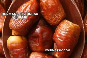 Hurmanın Üstüne Su İçilir mi?