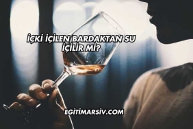 İçki İçilen Bardaktan Su İçilir mi?