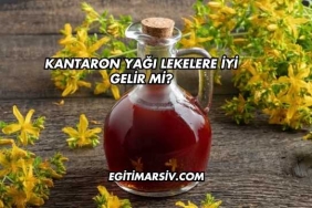 Kantaron Yağı Lekelere İyi Gelir mi?
