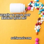 Katarin ve Tylol Hot Birlikte İçilir mi?