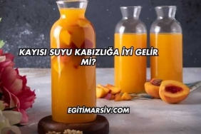 Kayısı Suyu Kabızlığa İyi Gelir mi?