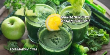 Maydanoz Suyu Akşam İçilir mi?