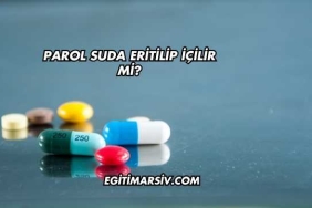 Parol Suda Eritilip İçilir mi?