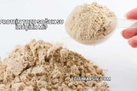 Protein Tozu Soğuk Su İle İçilir mi?
