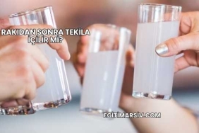 Rakıdan Sonra Tekila İçilir mi?