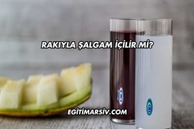 Rakıyla Şalgam İçilir mi?