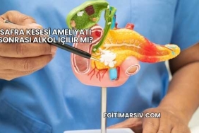 Safra Kesesi Ameliyatı Sonrası Alkol İçilir mi?