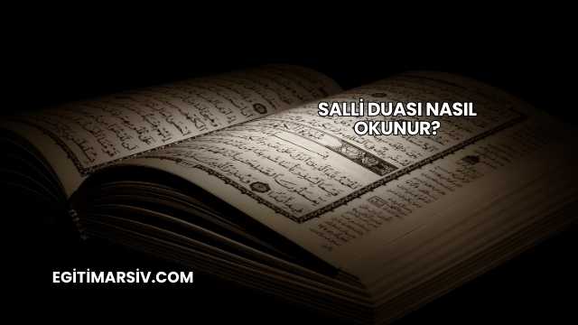 Salli Duası Nasıl Okunur?