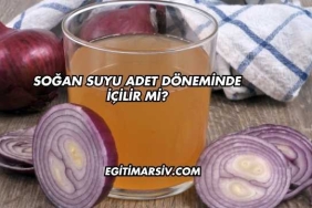 Soğan Suyu Adet Döneminde İçilir mi?