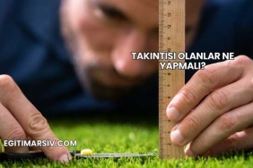 Takıntısı Olanlar Ne Yapmalı?