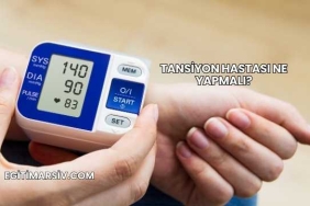 Tansiyon Hastası Ne Yapmalı?