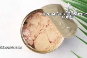 Ton Balığı Diyet İçin Uygun mu?