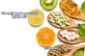 Vitamin Hapları Gece İçilir mi?