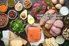 Yemeğim Çok Tuzlu Olmuş Ne Yapmalı?