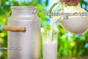 Yemekten Sonra Süt İçilir mi?