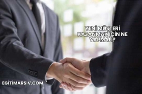Yeni Müşteri Kazanmak İçin Ne Yapmalı?