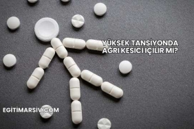 Yüksek Tansiyonda Ağrı Kesici İçilir mi?