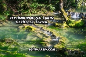 Zeytinburnu'na Yakın Gezilecek Yerler