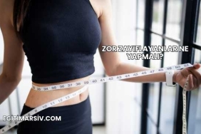 Zor Zayıflayanlar Ne Yapmalı?