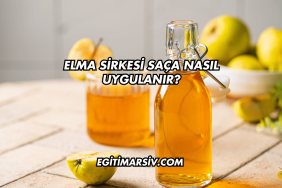 Elma Sirkesi Saça Nasıl Uygulanır?