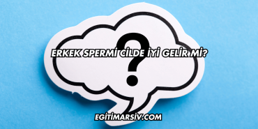 Erkek Spermi Cilde İyi Gelir mi?