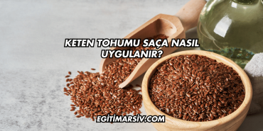 Keten Tohumu Saça Nasıl Uygulanır?