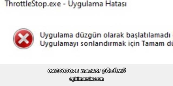 0xc00007b Hatası Çözümü