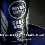 150 ml Deodorant Uçağa Alınır mı?
