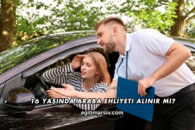 16 Yaşında Araba Ehliyeti Alınır mı?
