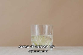 Alkali Su Faydalı mı?
