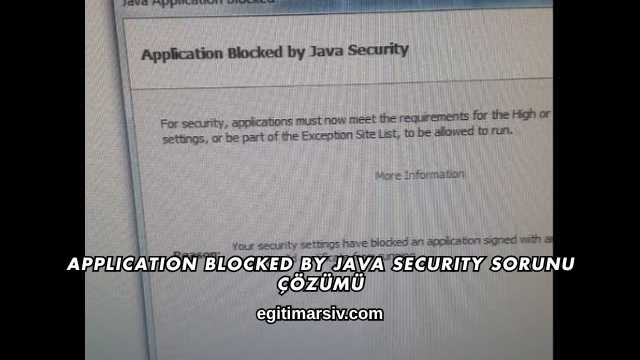 Application Blocked By Java Security Sorunu Çözümü