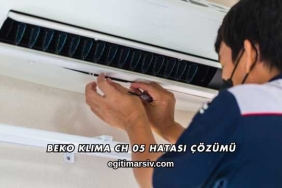 Beko Klima CH 05 Hatası Çözümü
