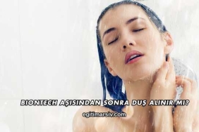 Biontech Aşısından Sonra Duş Alınır mı