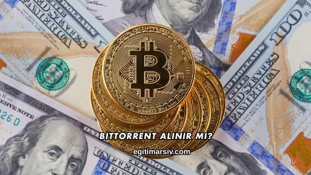 Bittorrent Alınır mı?