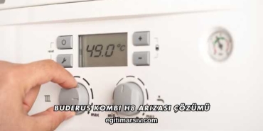Buderus Kombi H8 Arızası Çözümü