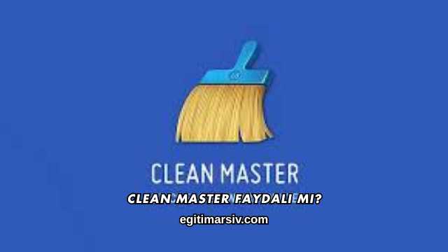 Clean Master Faydalı mı?
