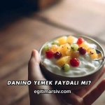 Danino Yemek Faydalı mı?