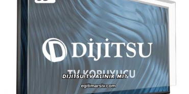 Dijitsu Tv Alınır mı?