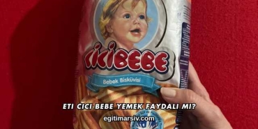 Eti Cici Bebe Yemek Faydalı mı?