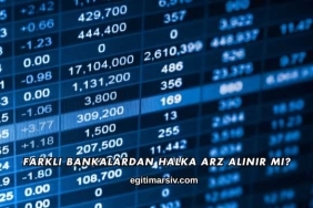 Farklı Bankalardan Halka Arz Alınır mı?