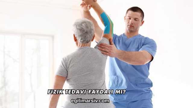 Fizik Tedavi Faydalı mı?