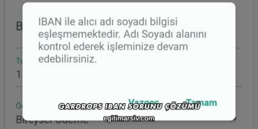 Gardrops Iban Sorunu Çözümü