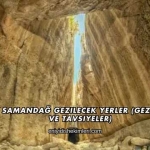 Hatay Samandağ Gezilecek Yerler (Gezi Rehberi ve Tavsiyeler)