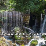 Hatay'da Gezilecek Yerler (Gezi Rehberi ve Tavsiyeler)