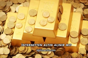 İnternetten Altın Alınır mı?