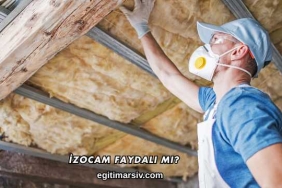 İzocam Faydalı mı?