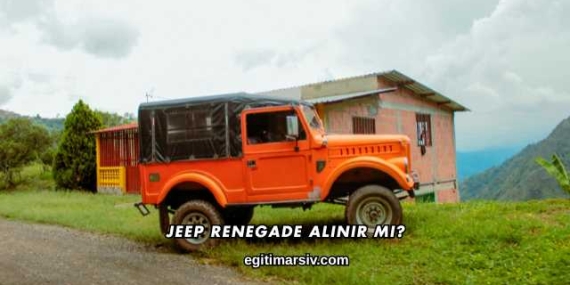 Jeep Renegade Alınır mı?