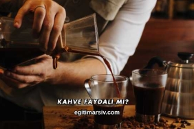 Kahve Faydalı mı?